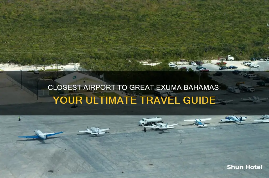 what is closest airport to great exuma bahamas