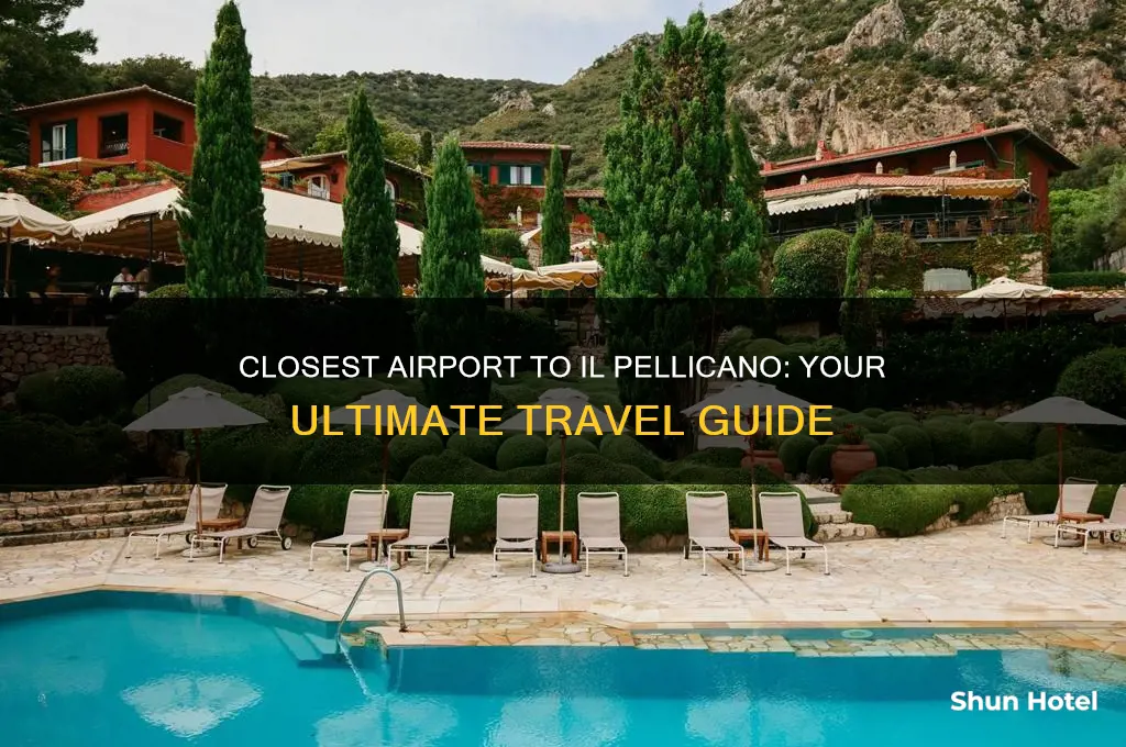 what is closest airport to il pellicano