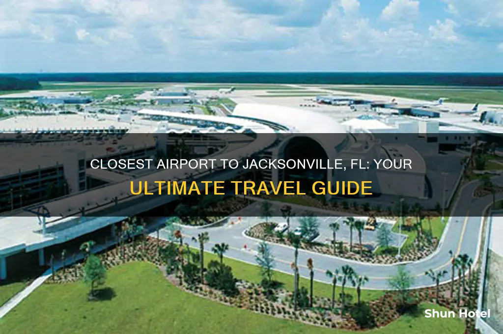 what is closest airport to jacksonville fl