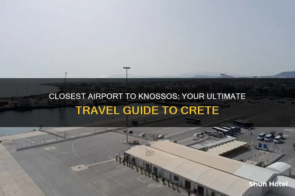 what is closest airport to knossos