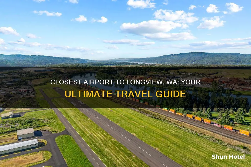 what is closest airport to longview wa