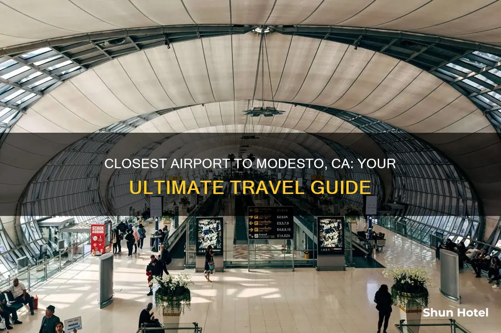 what is closest airport to modesto ca
