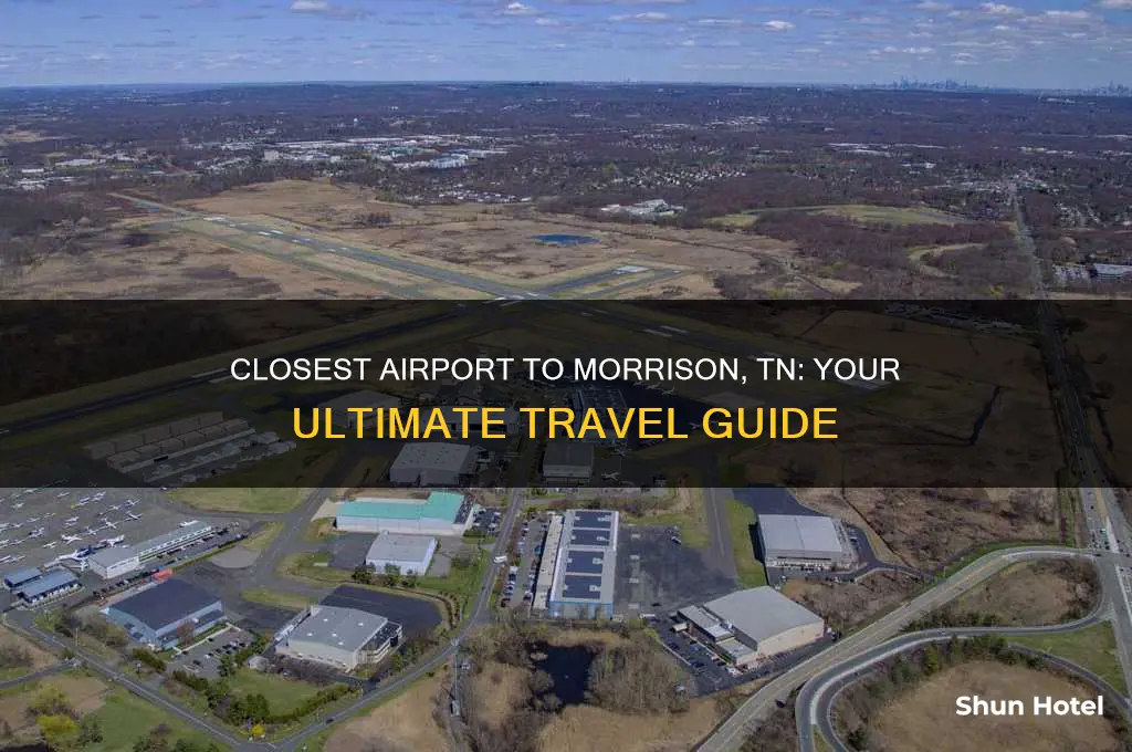 what is closest airport to morrison tn
