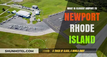 Closest Airport to Newport, Rhode Island: Your Ultimate Travel Guide