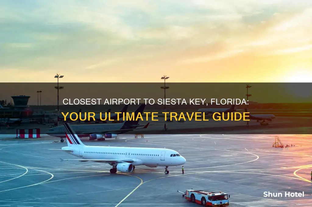 what is closest airport to siesta key florida