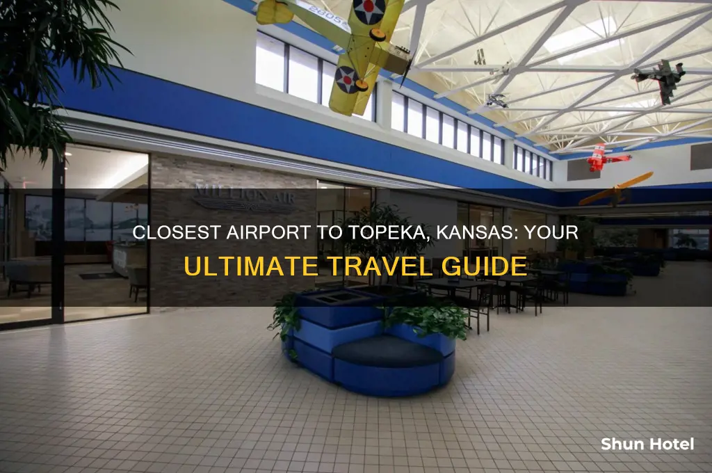 what is closest airport to topeka kansas