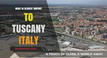 Closest Airport to Tuscany, Italy: Your Ultimate Travel Guide