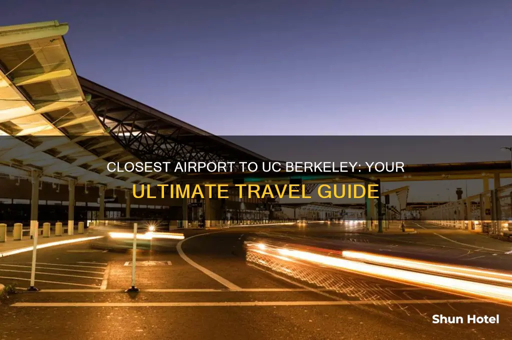 what is closest airport to uc berkeley