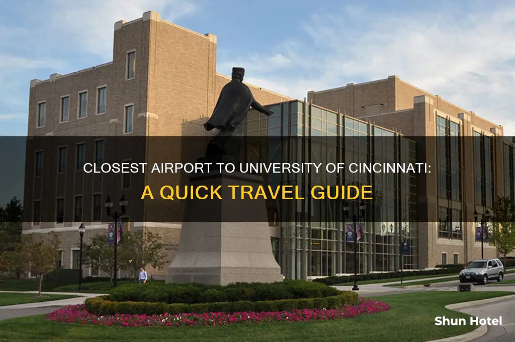 what is closest airport to university of cinciinatti