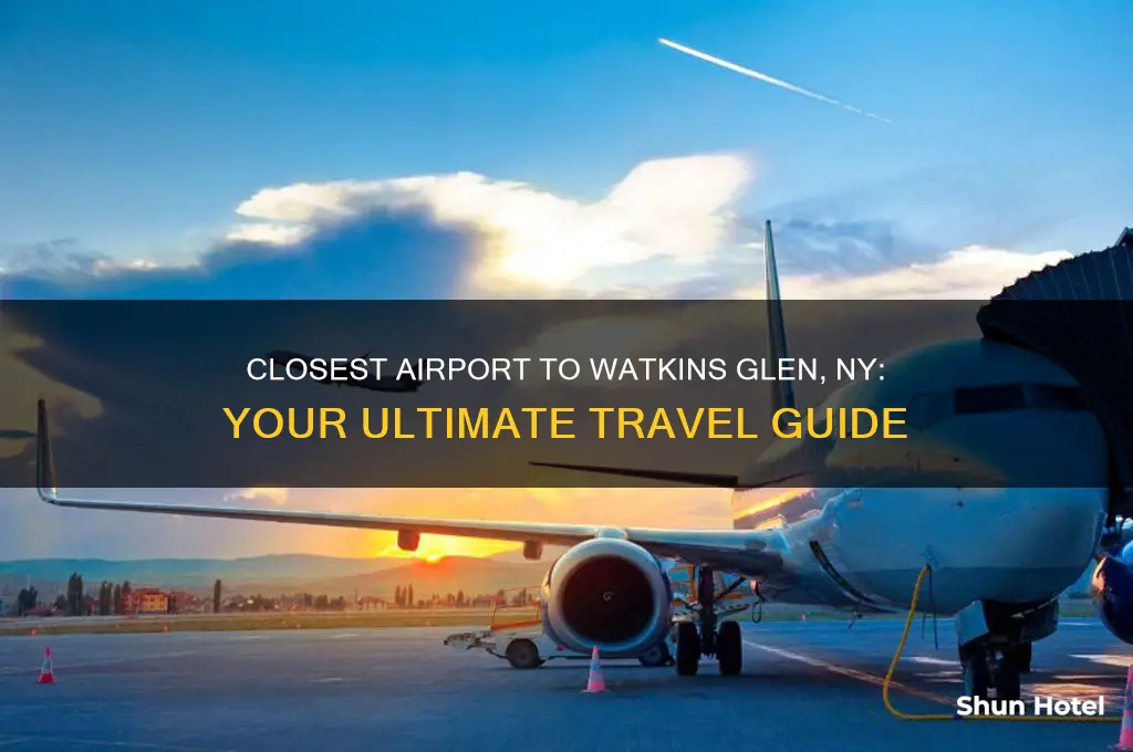 what is closest airport to watkin glen ny