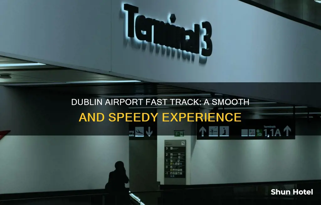 what is dublin airport fast track