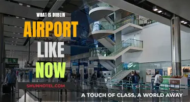Dublin Airport: A Post-Pandemic Experience