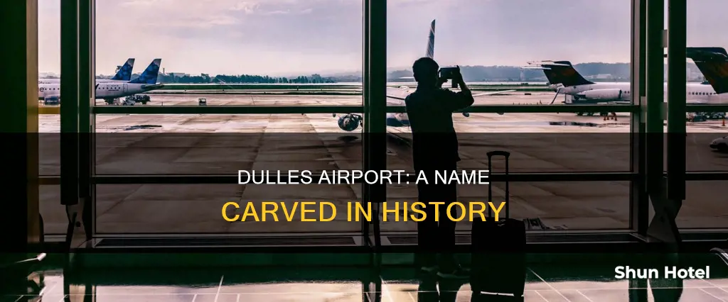 what is dulles airport named after