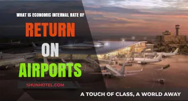 Understanding Economic Internal Rate of Return for Airport Investments
