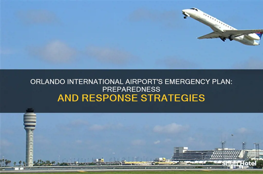 what is emergency plan of the orlando international airport