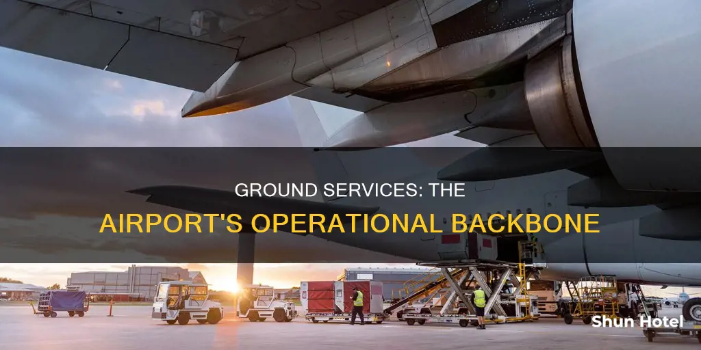 what is ground service in airport
