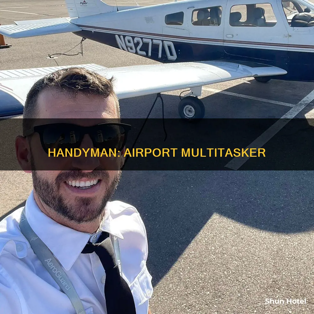 what is handyman job in airport