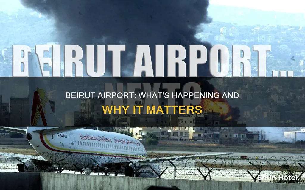 what is happening in beirut airport