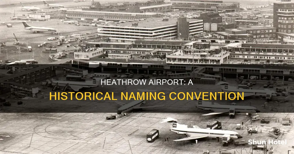 what is heathrow airport named after