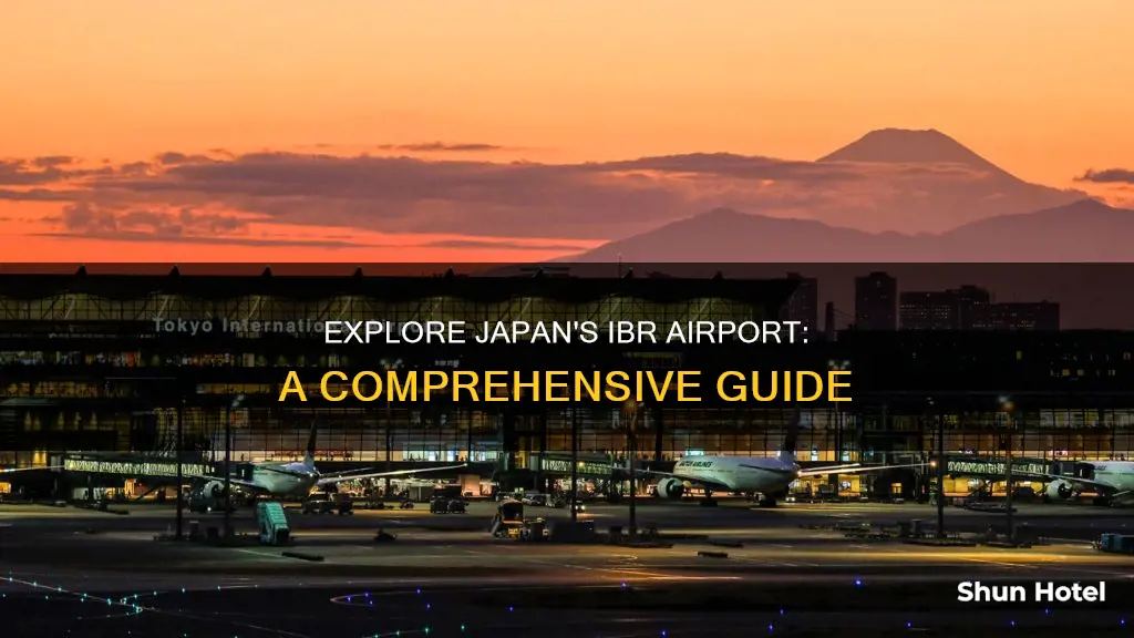 what is ibr airport in japan