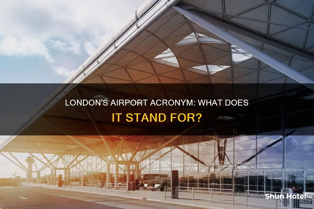 what is london englands airport accronem