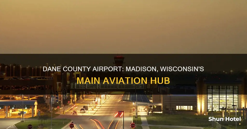 what is madison wisconsin main airport