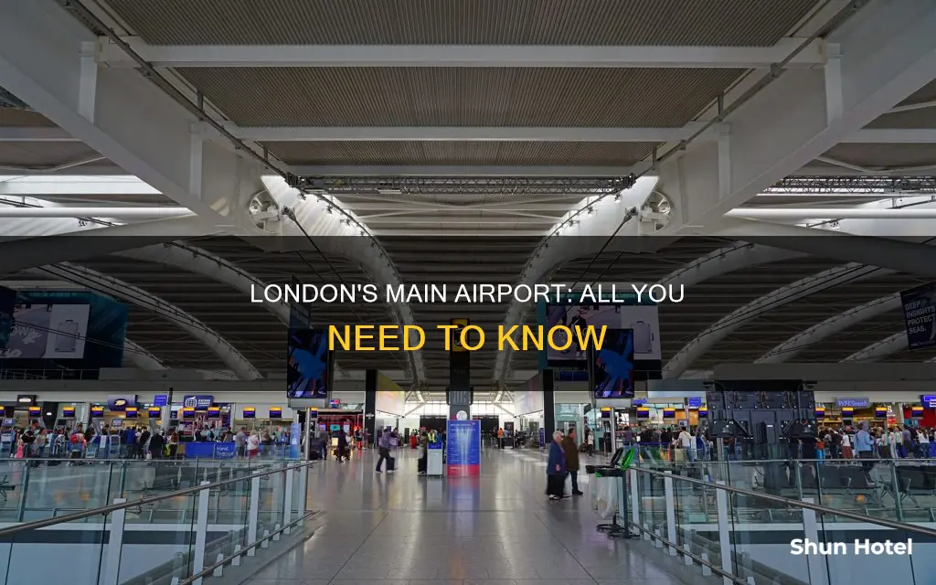 what is main airport in london