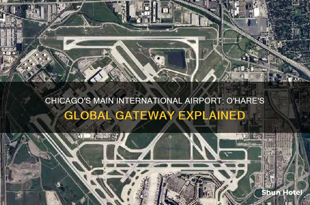 what is main internation airport for chicago