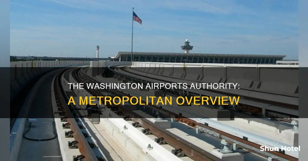 what is metropolitant washington airports authority