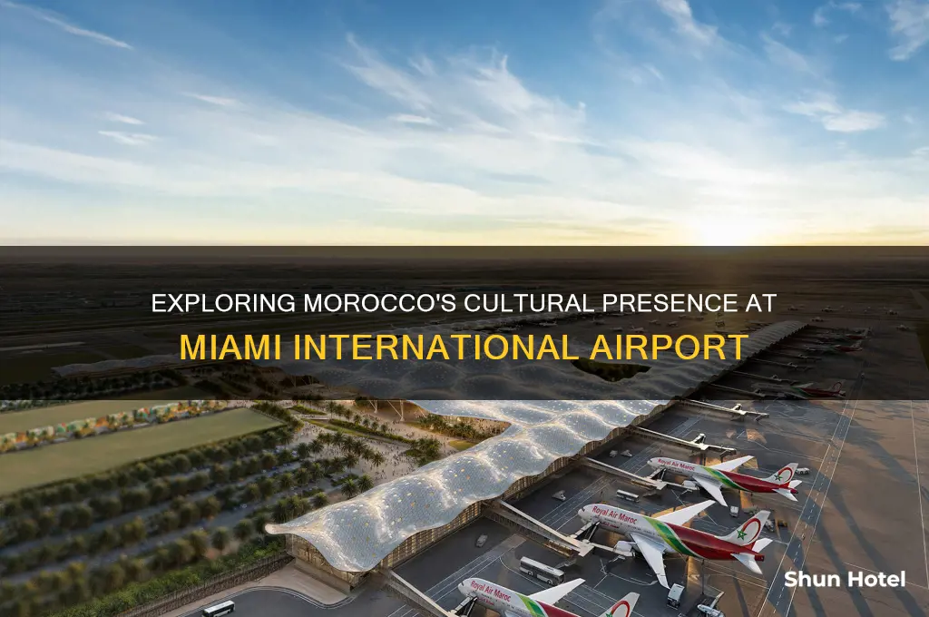 what is morocco at miami international airport
