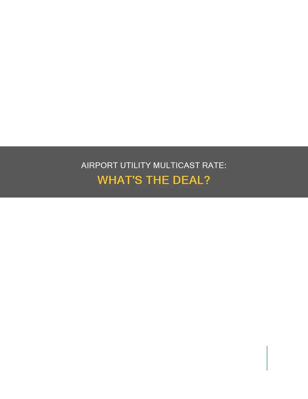 what is multicast rate airport utility