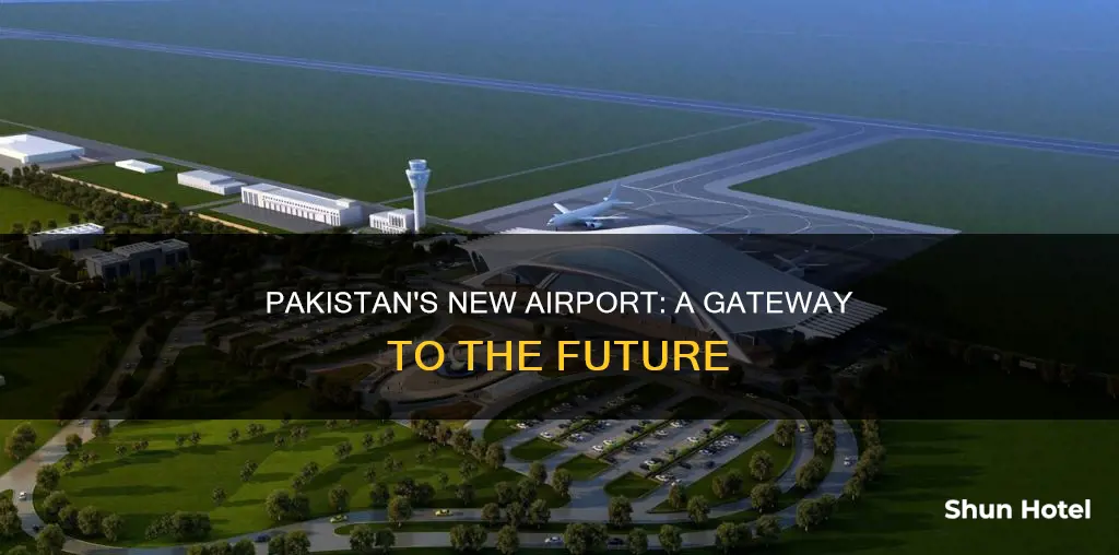 what is new airport in pakistan