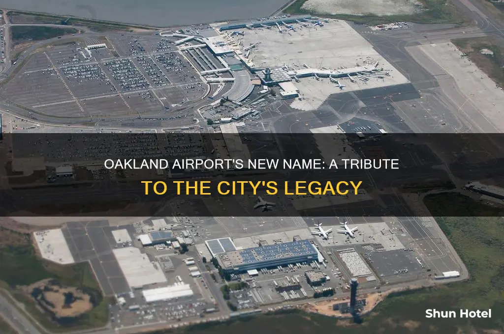 what is oakland airport new name