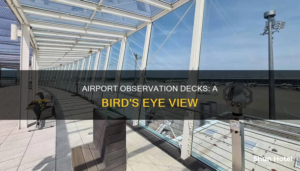 what is observation deck in airport