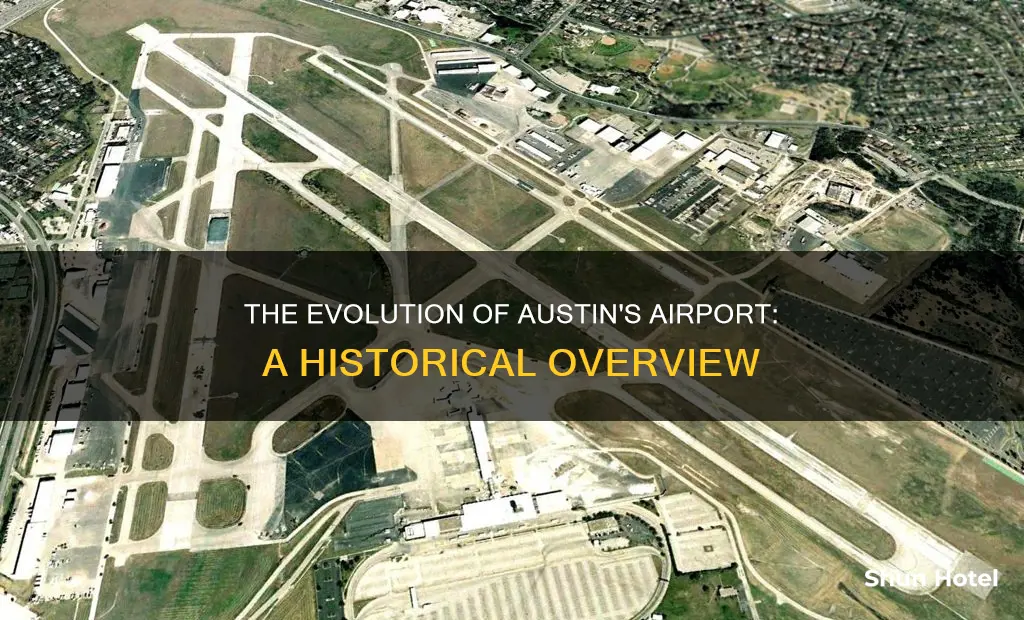 what is old austin airport called