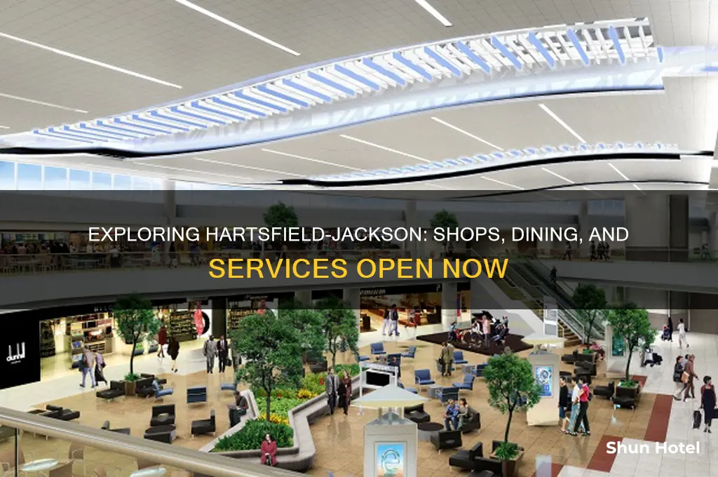 what is open at hartsfield jackson airport