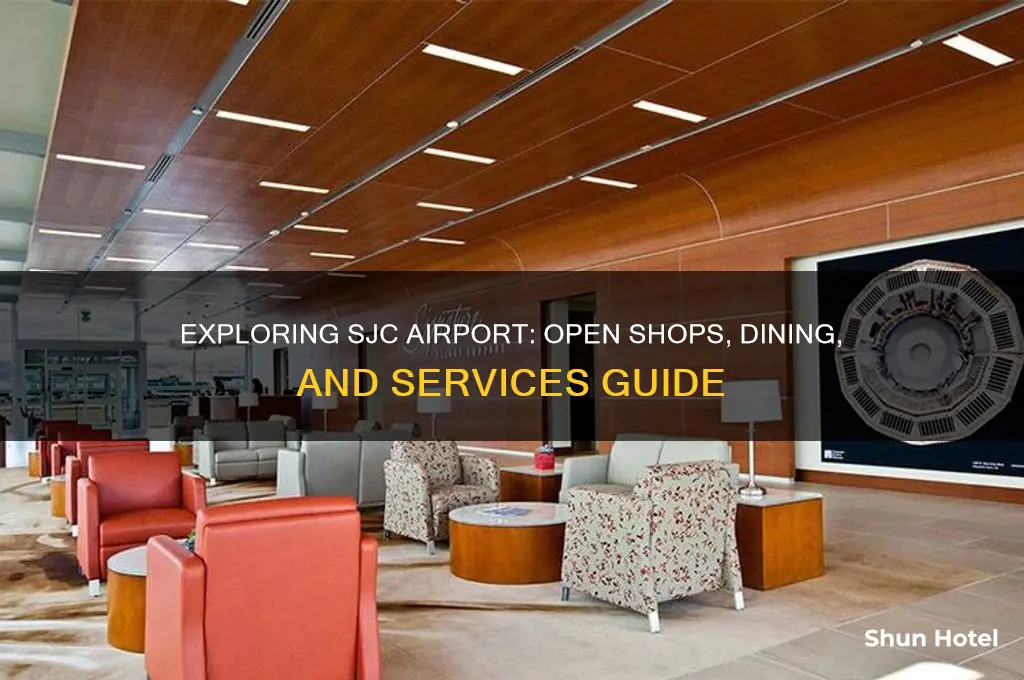 what is open at sjc airport