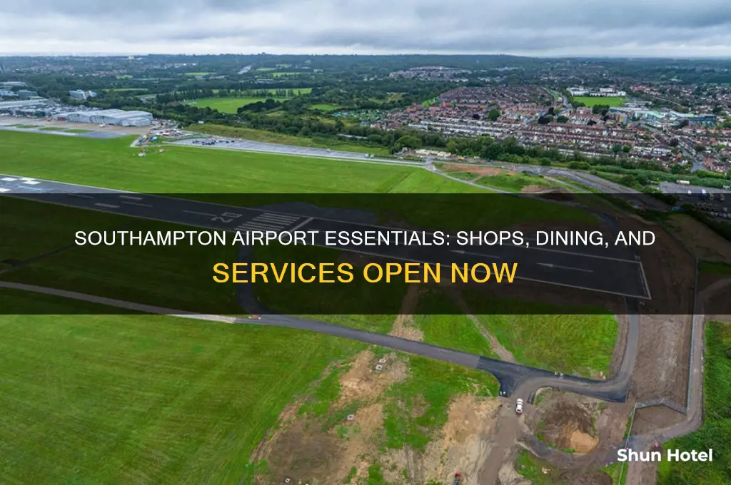what is open at southampton airport