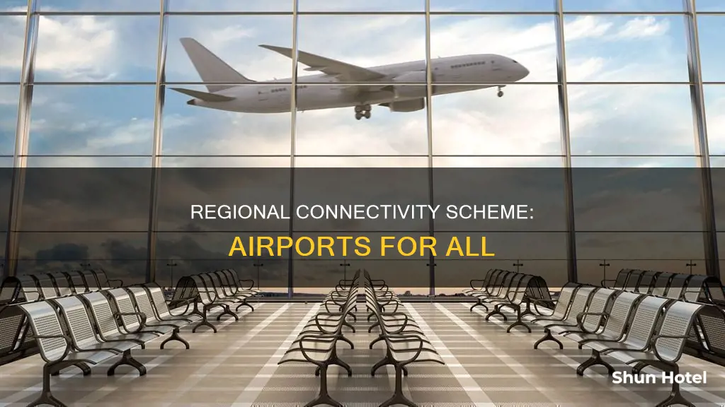 what is regional connectivity scheme airport