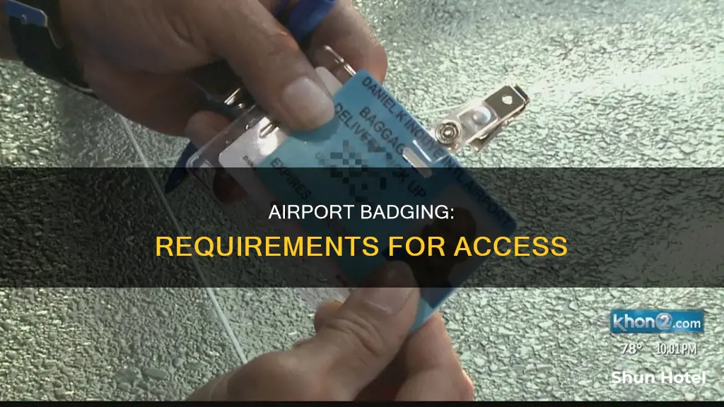what is required for airport badge