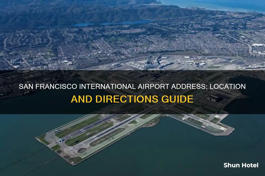 what is san francisco international airport address