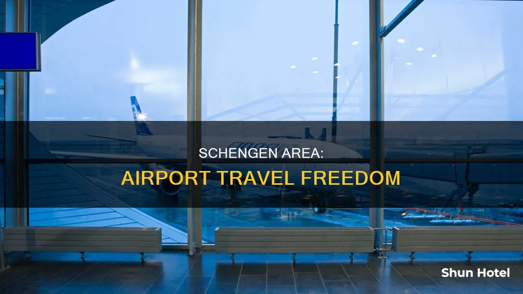 what is schengen area in airport