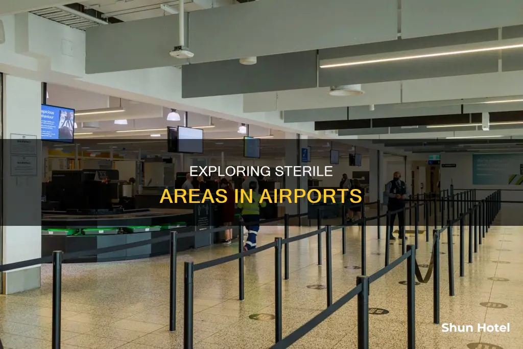 what is sterile area in airport