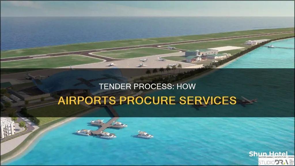what is tender process in airport