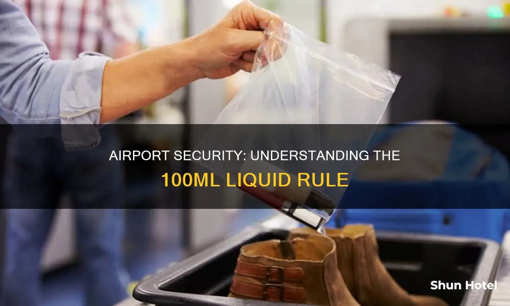 what is the 100ml airport rule