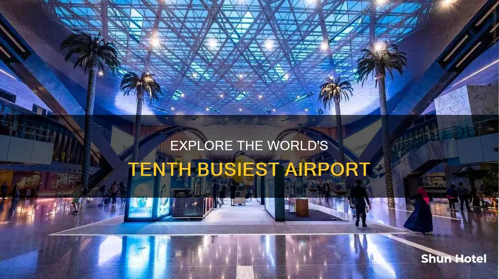 what is the 10th busiest airport
