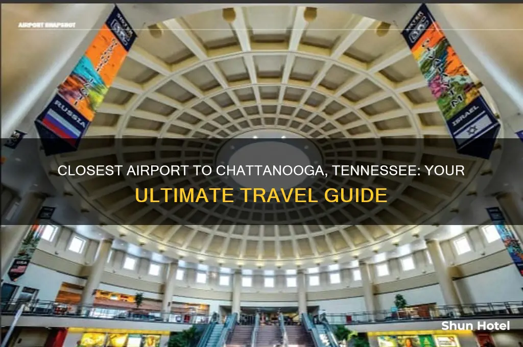 what is the airport closest to chattanooga tennessee