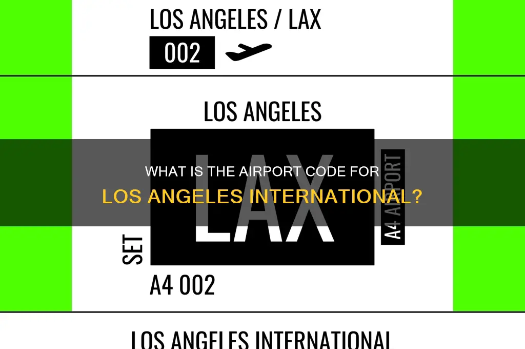 what is the airport code for los angeles international