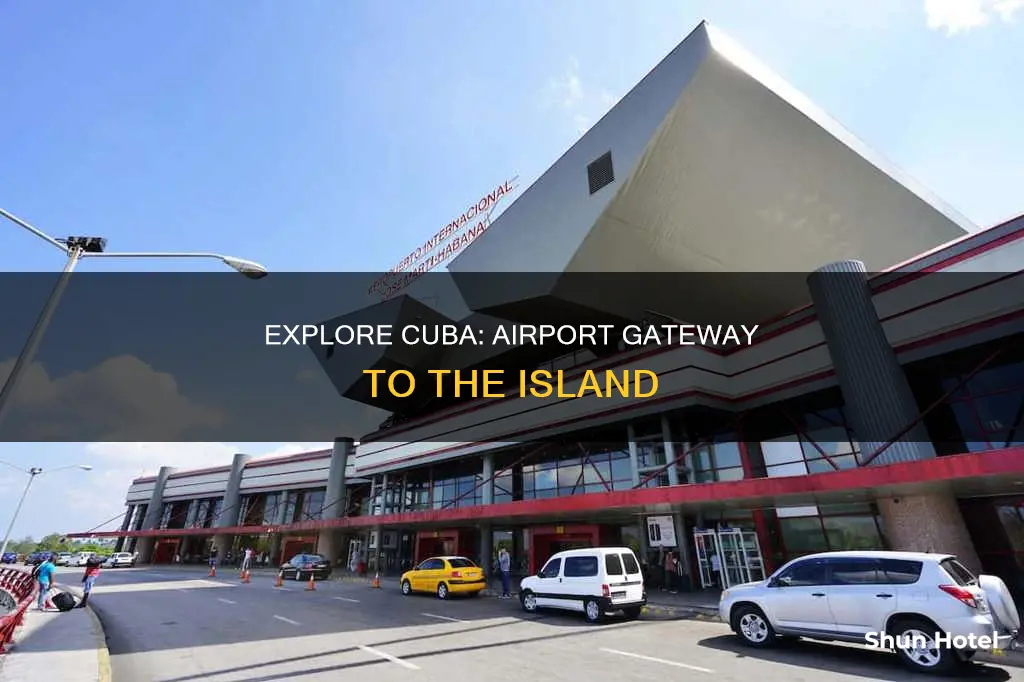 what is the airport in cuba