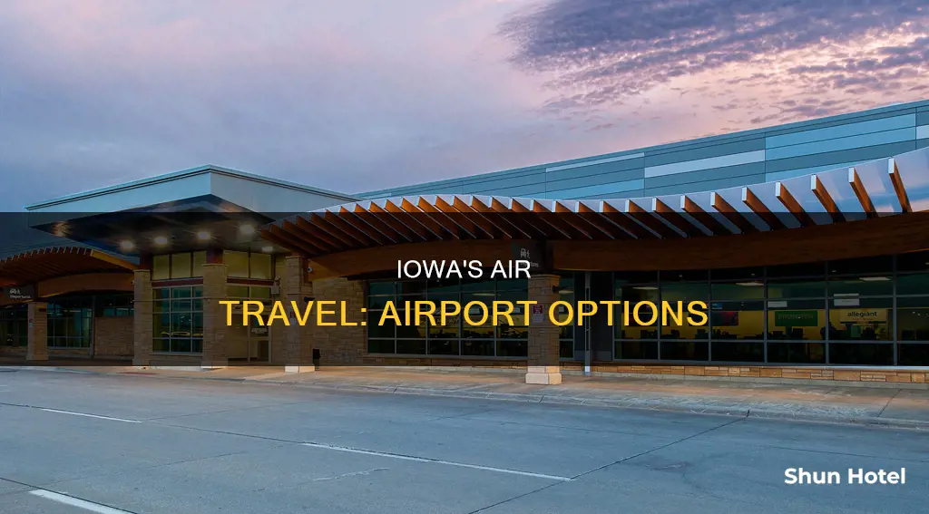 what is the airport in iowa